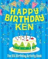 Happy Birthday Ken - The Big Birthday Activity Book