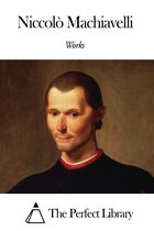 Works of Niccolò Machiavelli