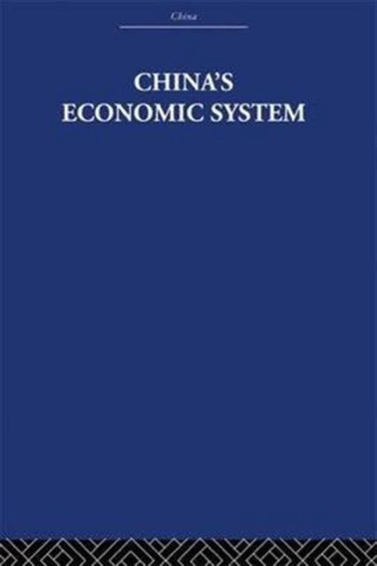 China's Economic System 9781138991279 Audrey Donnithorne Boeken bol