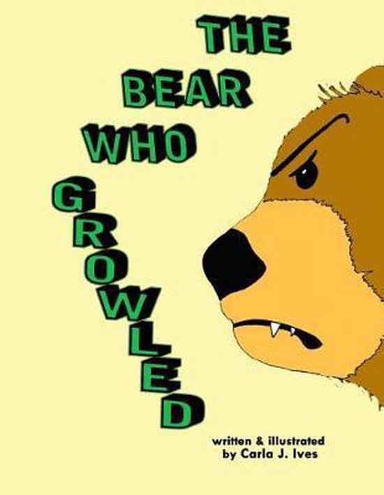 The Bear Who Growled - cover