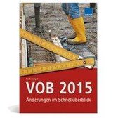 VOB 2015 - Änderungen im Schnellüberblick