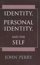 Identity, Personal Identity, and the Self