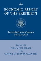 Economic Report of the President February 2012