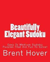 Beautifully Elegant Sudoku