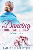 Dancing through Life - Dancing through Life Box Set