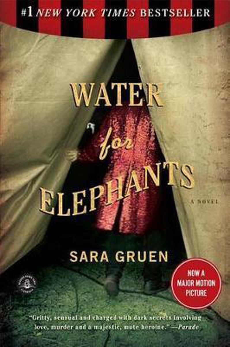 Water For Elephants van Sara Gruen