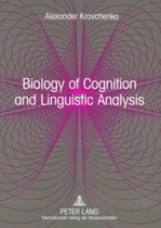 Biology of Cognition and Linguistic Analysis