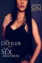 The Defiler and The Sex Mistress