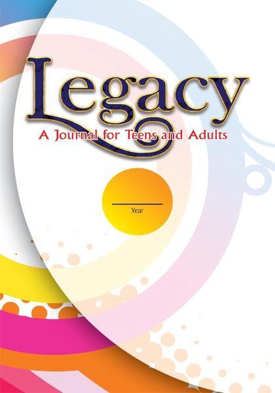 Legacy: a Journal for Teens and Adults - cover