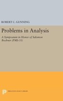 Problems in Analysis - A Symposium in Honor of Salomon Bochner (PMS-31)