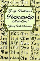 George Bickham's Penmanship Made Easy (Young Clerks Assistant)