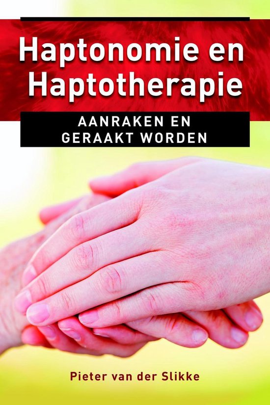 Ankertjes 373 - Haptonomie en haptotherapie - Pieter van der Slikke | Stml-tunisie.org