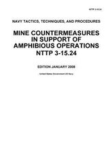 Navy Tactics Techniques and Procedures NTTP 3-15.24 Mine Countermeasures in Support of Amphibious Operations JANUARY 2008