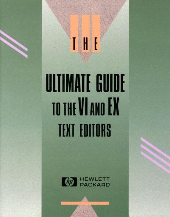Ultimate Guide to the VI and X Text Editors - cover