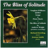 Vaughan  Williams/Quilter/Wright: The Bliss Of