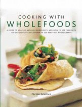 Cooking With Wholefoods