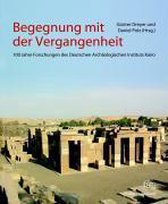 Begegnung mit der Vergangenheit