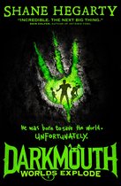 Darkmouth 2 - Worlds Explode (Darkmouth, Book 2)