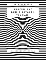 Surfen auf dem digitalen Tsunami