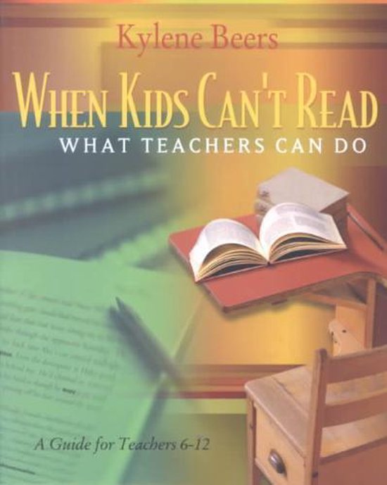When Kids Can't Read, What Teachers Can Do - cover