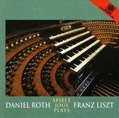 Daniel Roth spielt Franz Liszt