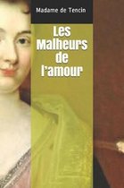 Les Malheurs de l'amour