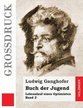 Buch der Jugend (Grossdruck)