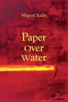 Paper Over Water