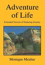 Adventure of Life (Extended Version of Enduring Journey)