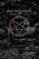 The Merciless 4 - The Merciless IV: Last Rites