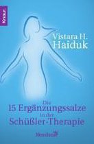 Die 15 Ergänzungssalze in der Schüßler-Therapie