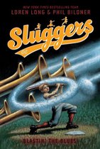 Sluggers - Blastin' the Blues