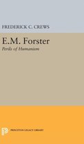 E.M.Foster - Perils of Humanism