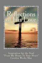 Reflections of His Love