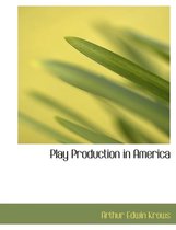 Play Production in America