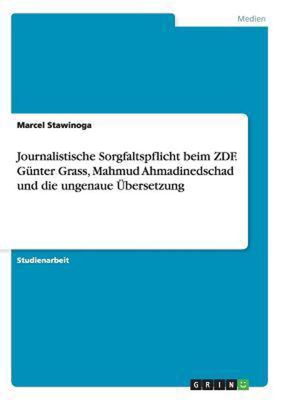 Untersuchung der journalistischen Sorgfaltspflicht am Beispi ... - cover