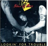 Ides Of May - Lookin' For Trouble (CD)