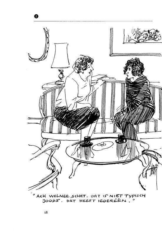 Tekening van twee vrouwen die in een woonkamer zitten en praten. De tekst zegt: "Ach welnee, schat. Dat is niet typisch Joods. Dat heeft iedereen."