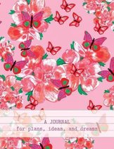 A Journal For Plans, Ideas, And Dreams