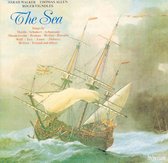 The Sea / Sarah Walker, Thomas Allen, Roger Vignoles