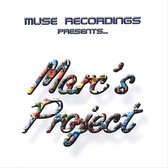 Muse Recordings Presents...Marc's Project