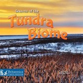 Biomes - Seasons of the Tundra Biome