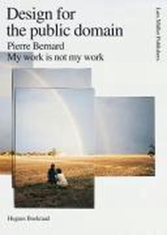 My work is not my work. Pierre Bernard - cover