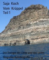 Vom Krüppel zum Heiler Teil 1