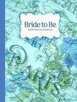 Bride to Be- Vintage Periwinkle Blue Paris Blank Journal Notebook