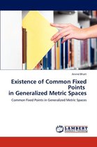 Existence of Common Fixed Points in Generalized Metric Spaces