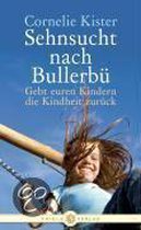 Sehnsucht nach Bullerbü