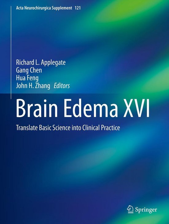 Acta Neurochirurgica Supplement 121 - Brain Edema XVI - cover