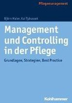 Management Und Controlling in Der Pflege