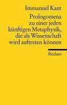 Prolegomena zu einer jeden künftigen Metaphysik, die als Wissenschaft wird auftreten können